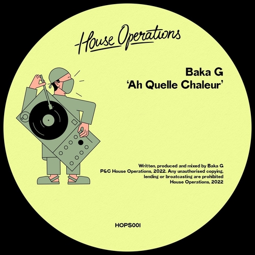 Baka G - Ah Quelle Chaleur [HOPS001]